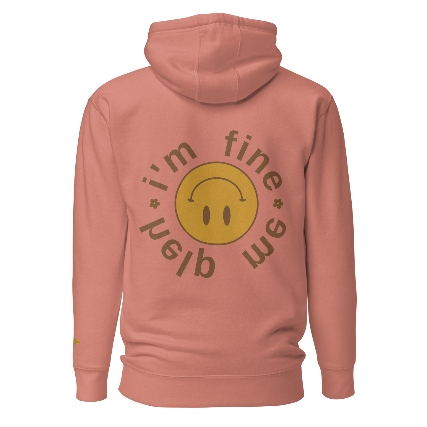 I'm Fine Help Me Comfort Hoodie