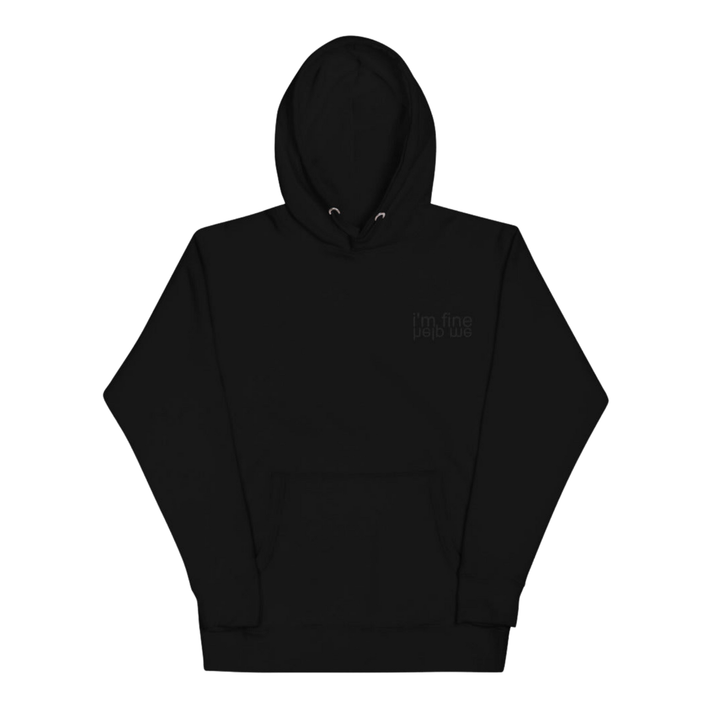 I'm Fine Help Me Black Hoodie