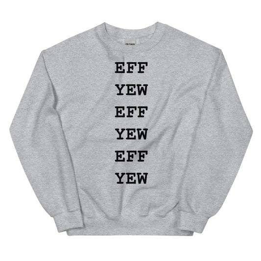 Eff Yew Classic Grey Crew