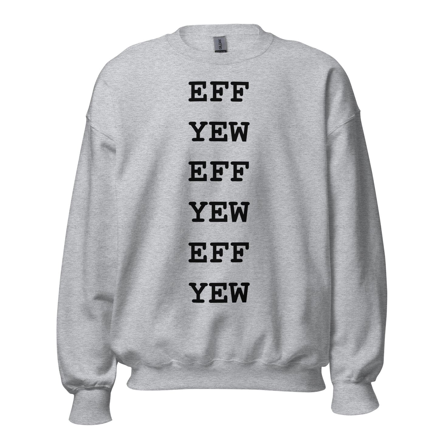 Eff Yew Classic Grey Crew